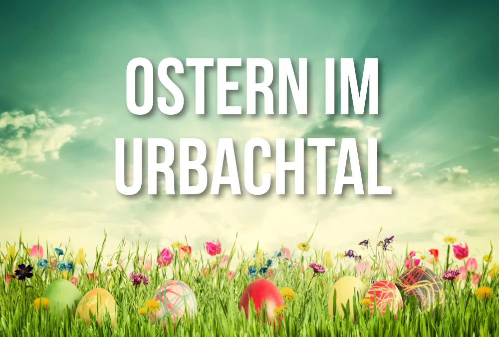 Ostern im Reisemobilpark Urbachtal